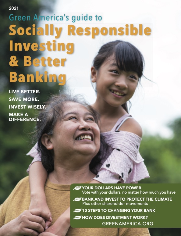 Green America’s guide to Socially Responsible Investing & Better Banking