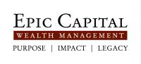 Epic Capital Wealth Management - Purpose. Impact. Legacy.