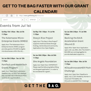An image of a calendar featuring business grant announcements. Reads Get To The Bag Faster with our Grant Calendar.