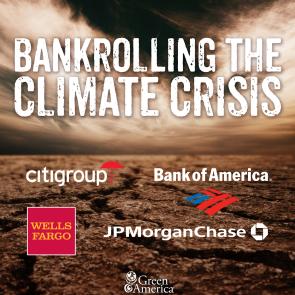 Bankrolling Climate Crisis