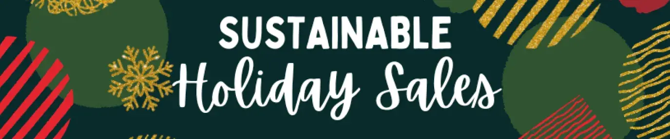 Holiday Sales Sustainable Shops